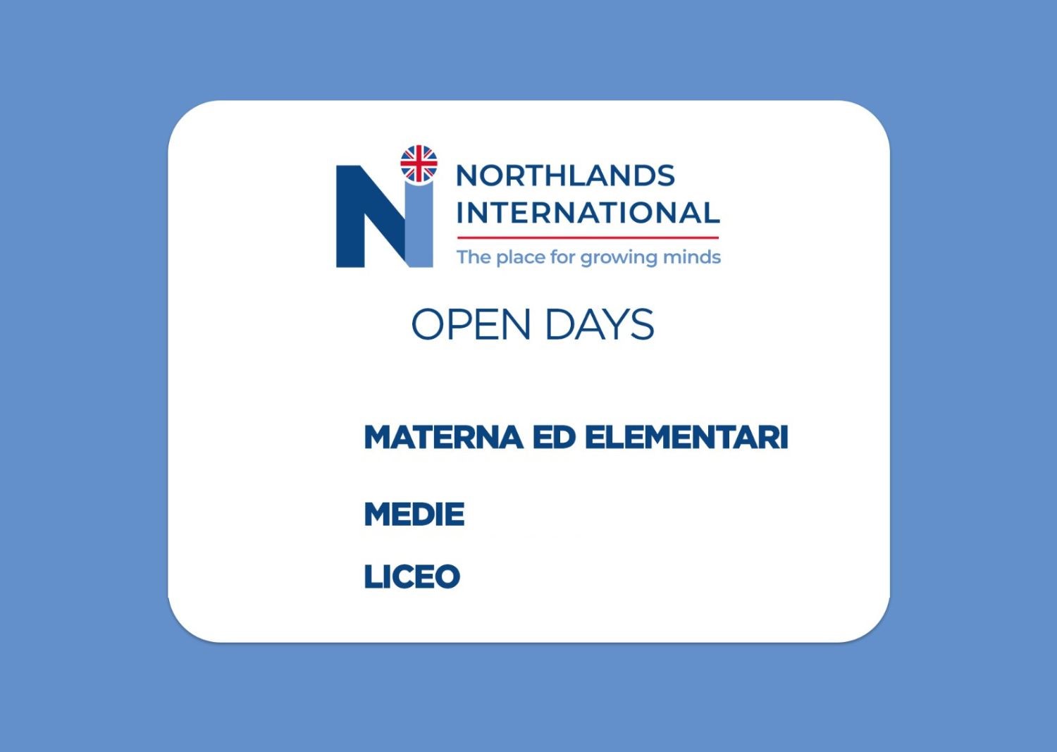 Open Days Northlands International